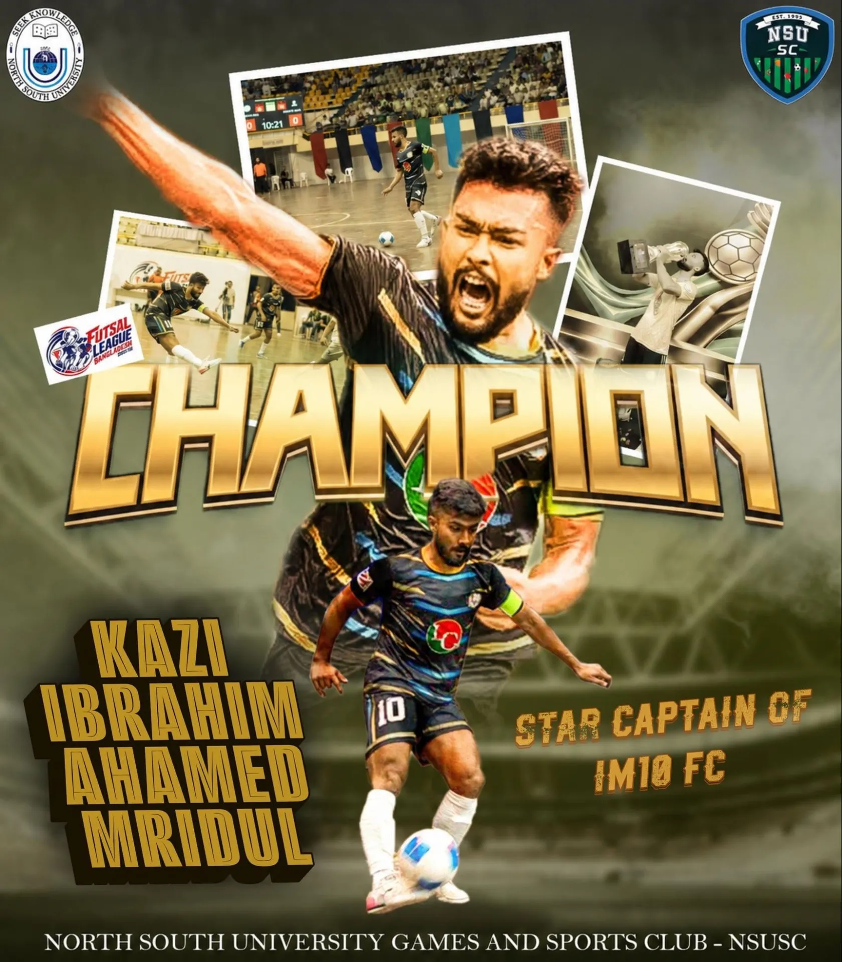 Kazi Ibrahim Ahamed Mridul: Champion & Best Player, Futsal League Bangladesh 2026 — photo 1 of 1